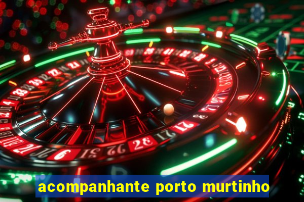 acompanhante porto murtinho